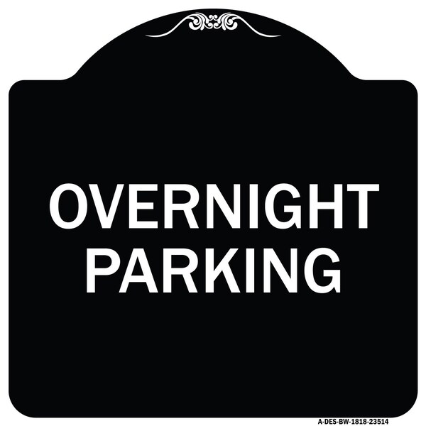 Signmission Overnight Parking Heavy-Gauge Aluminum Architectural Sign, 18" x 18", BW-1818-23514 A-DES-BW-1818-23514 - main